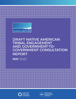 Draft Native American Tribal Engagement and Government-to-Government Consultation Report